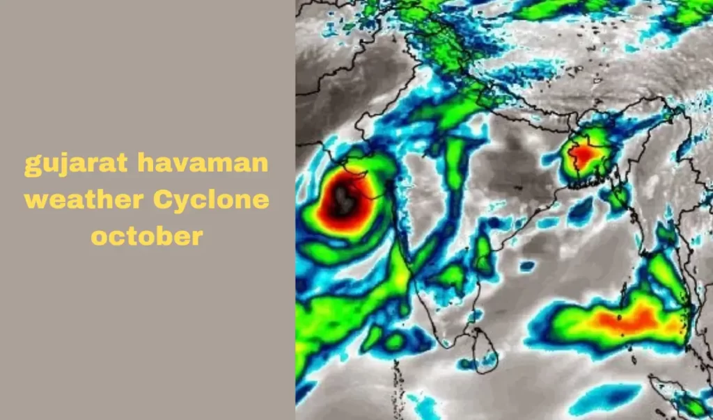 Gujarat weather cyclone october