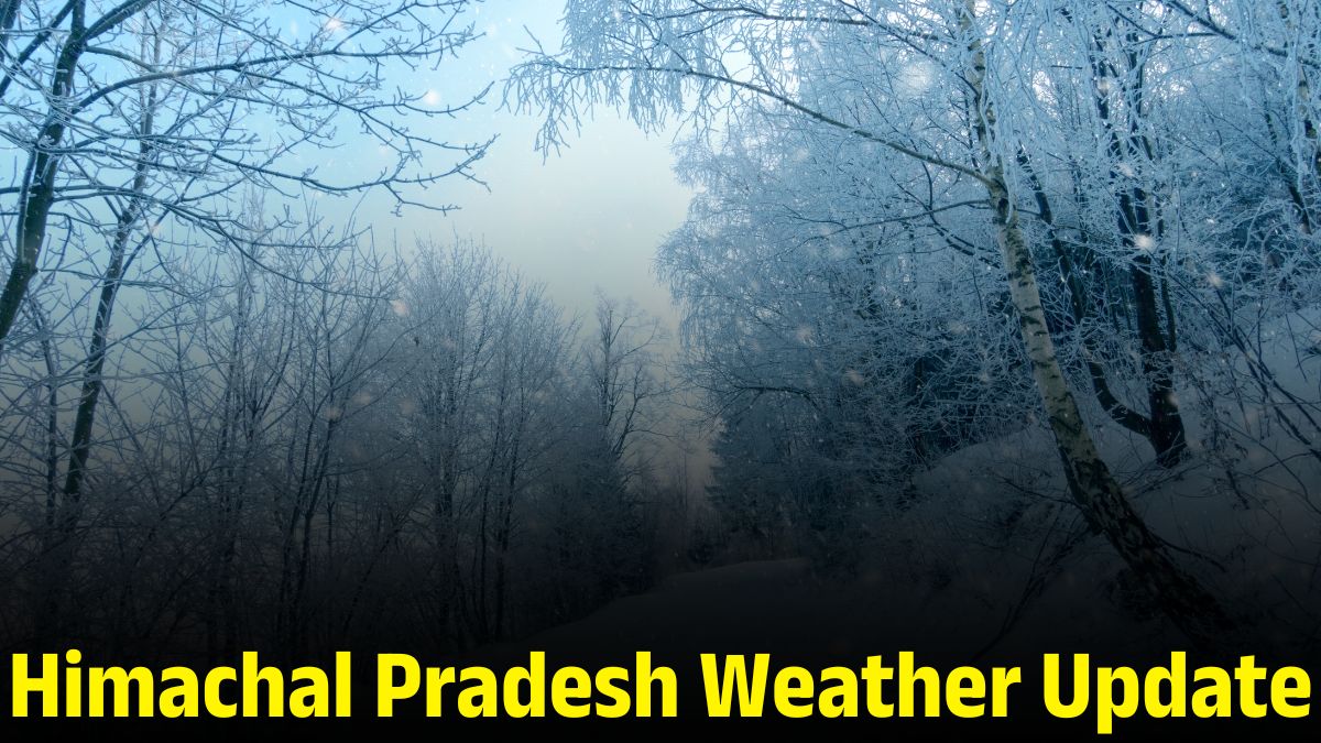 Himachal Pradesh Weather Update